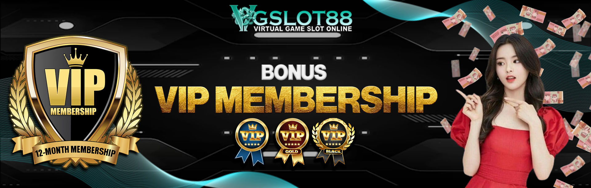 BONUS VIP MEMBERSHIP