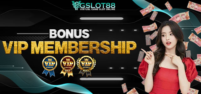 BONUS VIP MEMBERSHIP